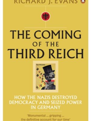 The Coming of the Third Reich