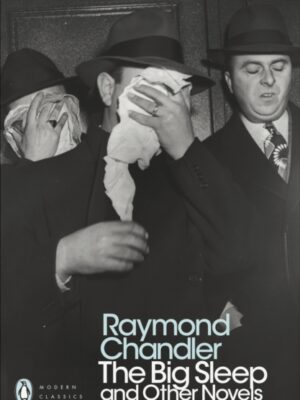 The Big Sleep and Other Novels