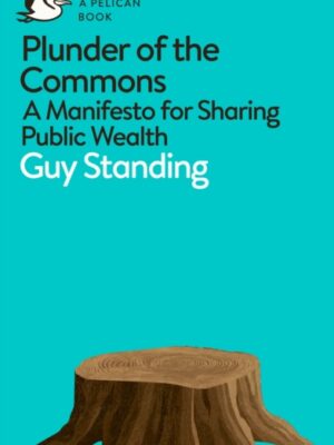 Plunder of the Commons