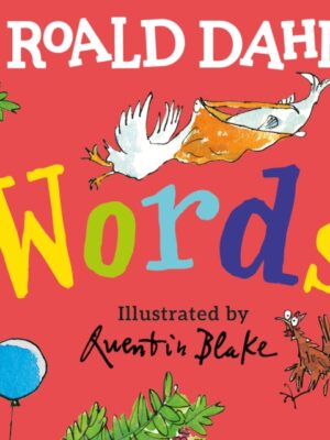 Roald Dahl: Words