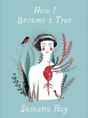How I Became a Tree
