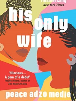 His Only Wife