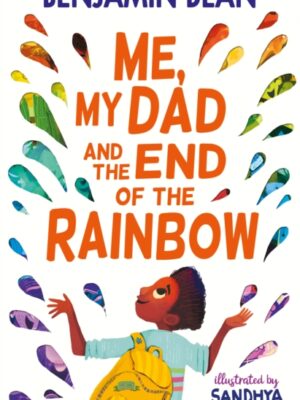 Me, My Dad and the End of the Rainbow