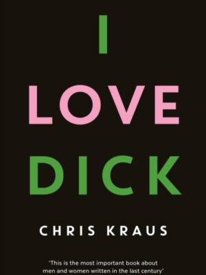 I Love Dick