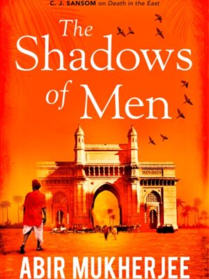 The Shadows of Men