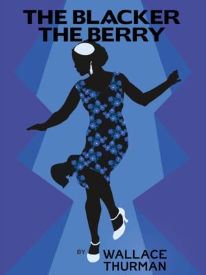 The Blacker the Berry