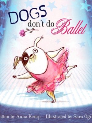 Dogs Don't Do Ballet