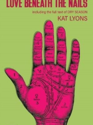 Love Beneath The Nails