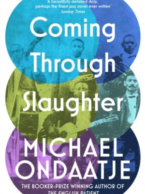 Coming Through Slaughter