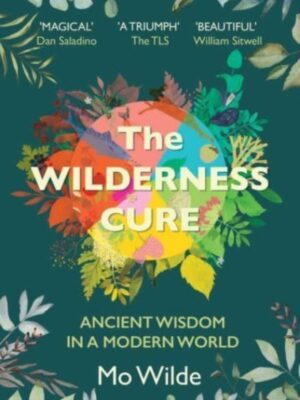 The Wilderness Cure