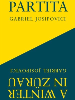 Partita and A Winter in Zurau