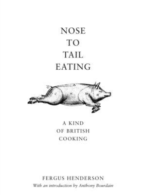 Nose to Tail Eating