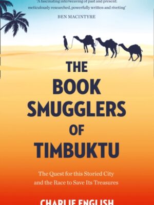 The Book Smugglers of Timbuktu