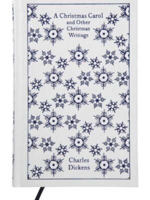 A Christmas Carol and Other Christmas Writings