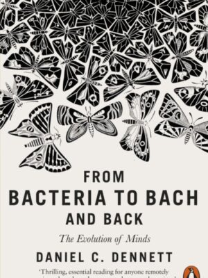 From Bacteria to Bach and Back