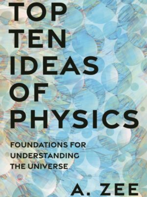 Top Ten Ideas of Physics