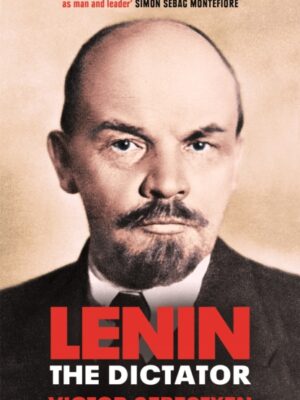 Lenin the Dictator
