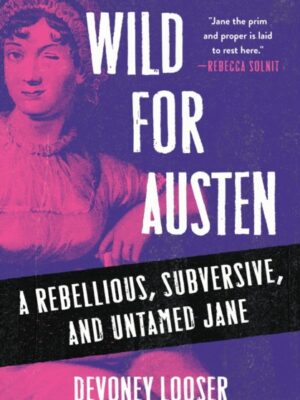 Wild for Austen