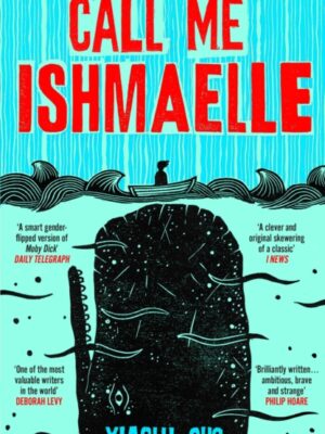 Call Me Ishmaelle