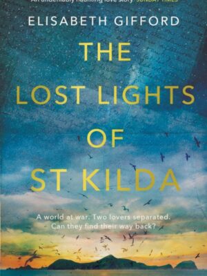 The Lost Lights of St Kilda