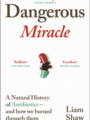 Dangerous Miracle