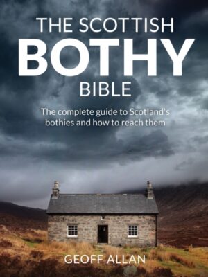 The Scottish Bothy Bible