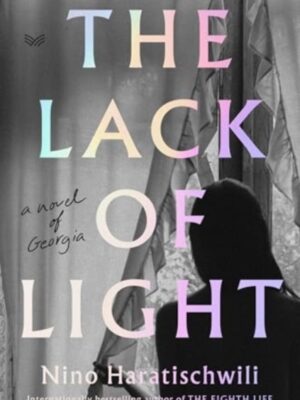 The Lack of Light