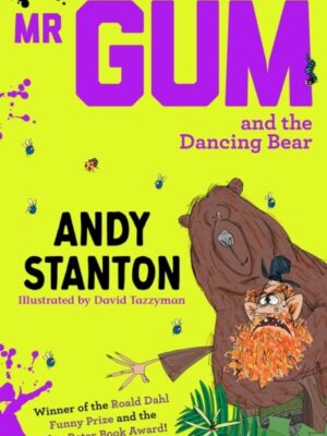 Mr Gum and the Dancing Bear