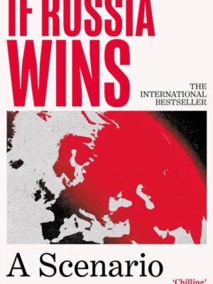 If Russia Wins