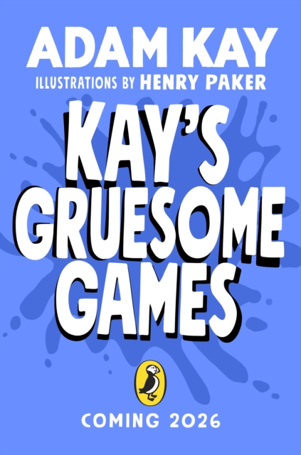 Kay's Gruesome Games