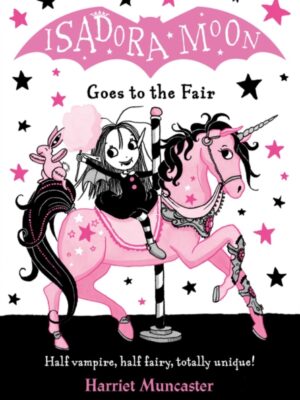 Isadora Moon Goes to the Fair