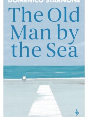 The Old Man by the Sea
